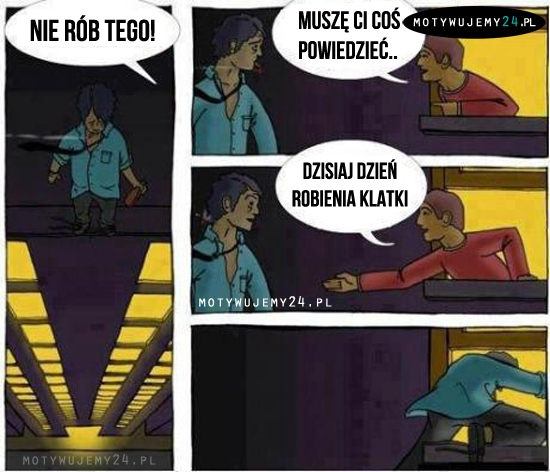 Nie rób tego!