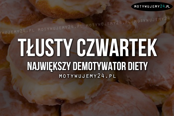 Tłusty Czwartek..