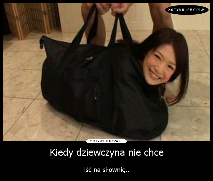 Kiedy dziewczyna nie chce