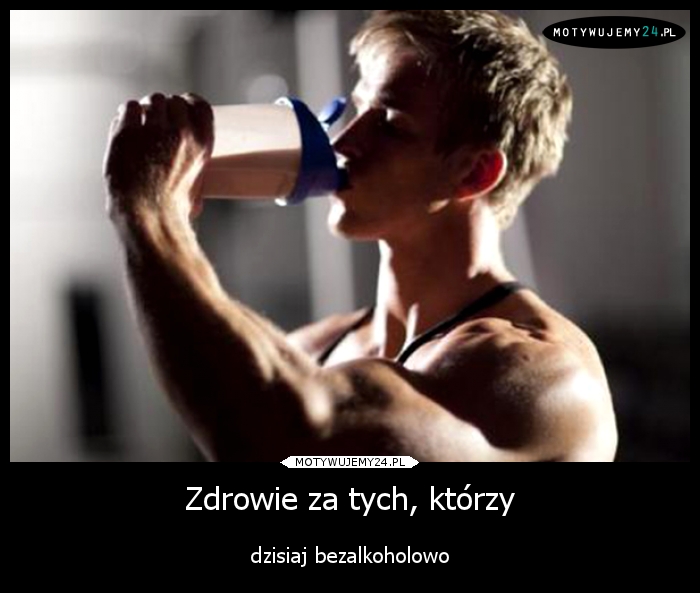 Zdrowie za tych, którzy Zdrowie za tych, którzy