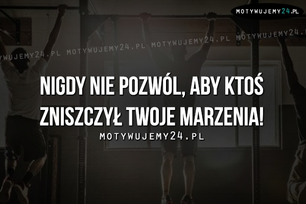 Nigdy nie pozwól, aby ktoś...