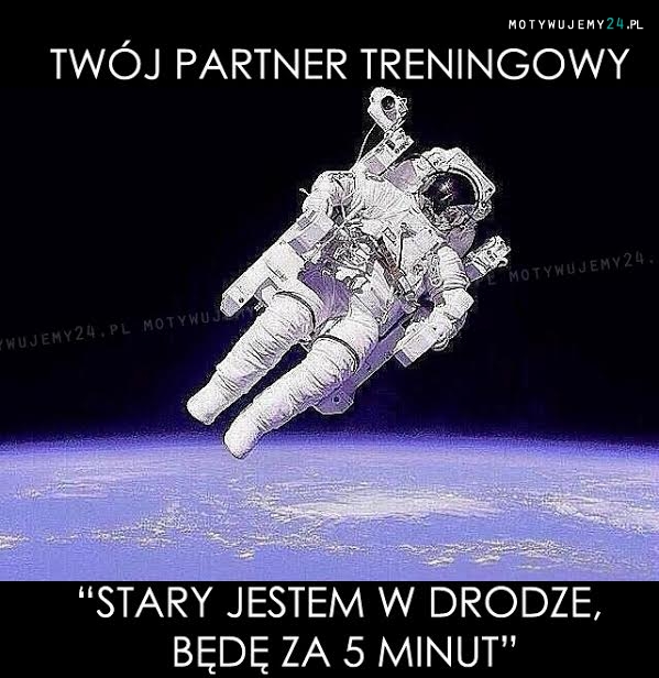 Twój partner treningowy...