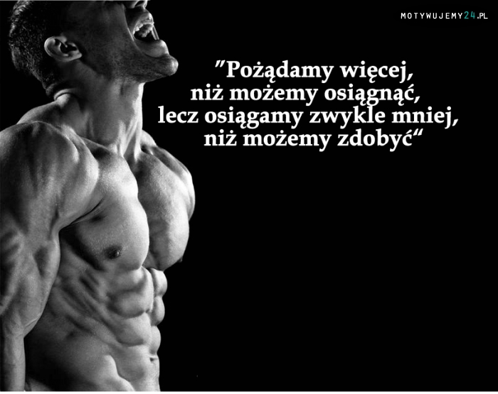 Pożądamy więcej...