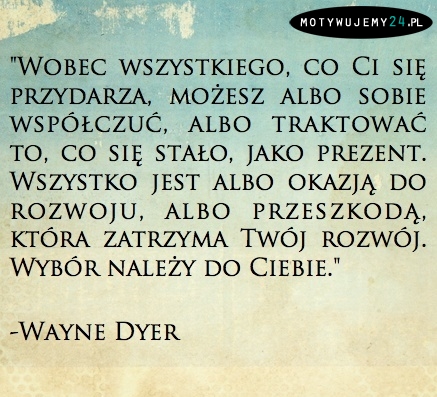 Wybór należy do Ciebie!