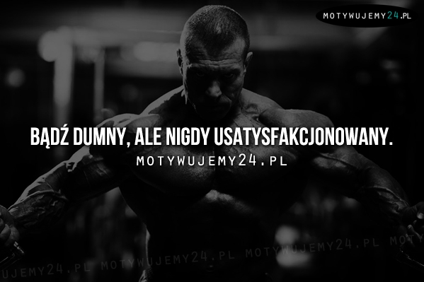 Bądź dumny, ale...