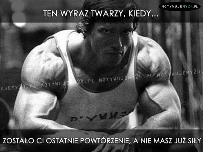 Ten wyraz twarzy, kiedy...