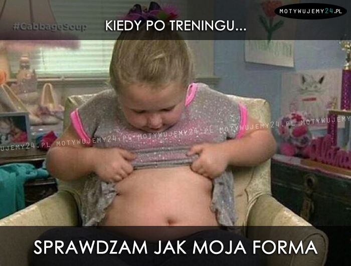 Kiedy po treningu...