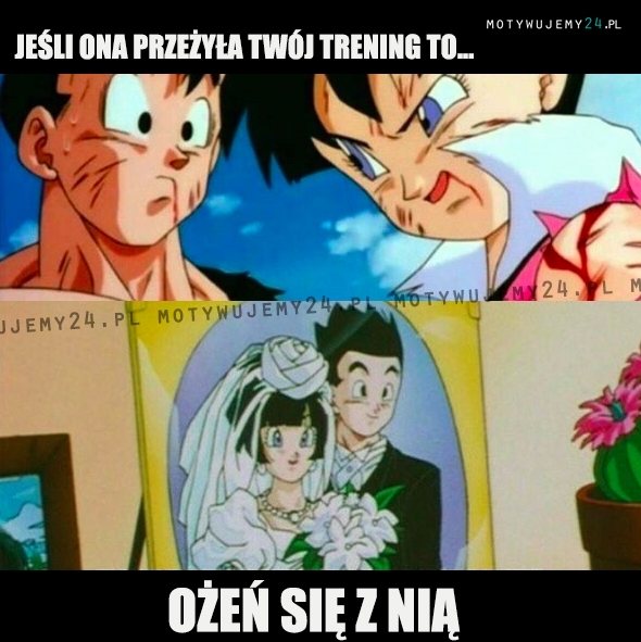 Jeśli ona przeżyła Twój trening to...