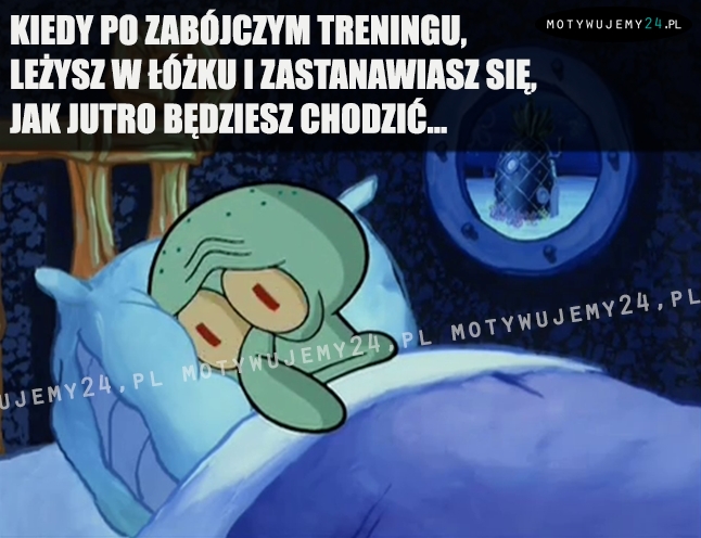 Kiedy po morderczym treningu...