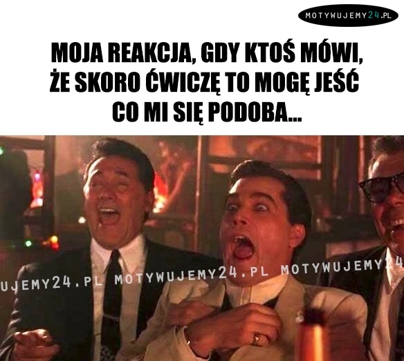 Moja reakcja, gdy ktoś mówi, że skoro ćwiczę to mogę jeść co mi się podoba...