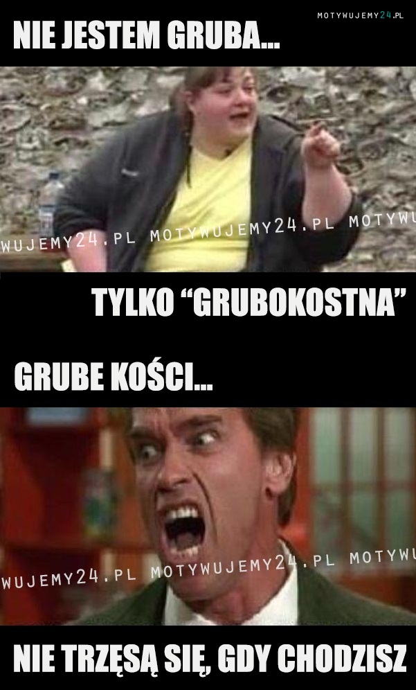 Nie jestem gruba tylko...