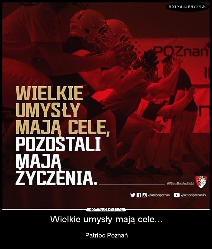 Wielkie umysły mają cele...