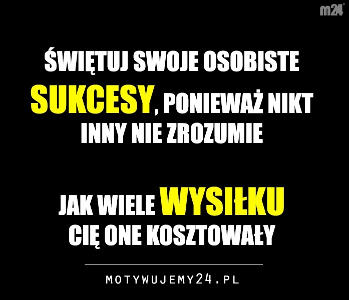 Świętuj swoje osobiste sukcesy...