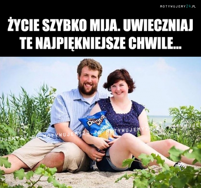 Życie szybko mija...