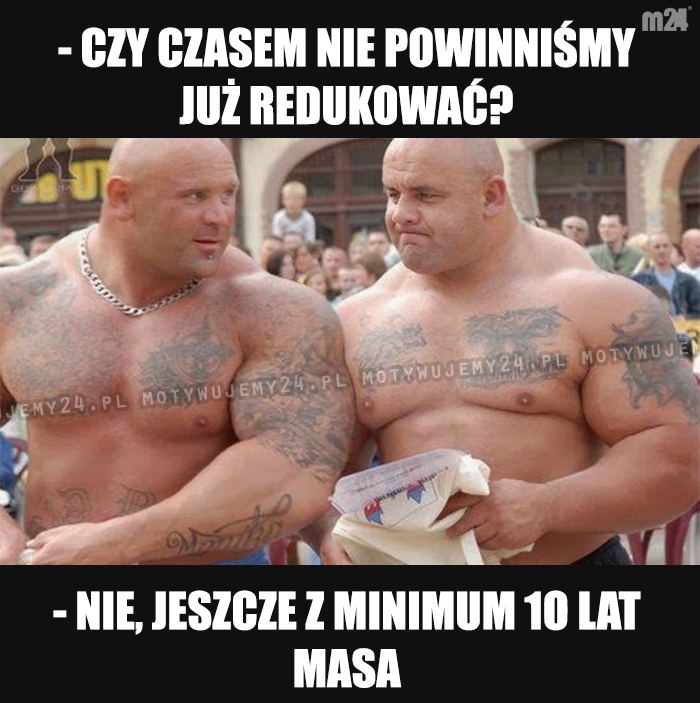 Najpierw masa, potem masa...