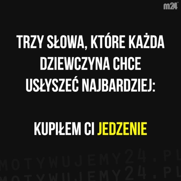 Trzy magiczne słowa...