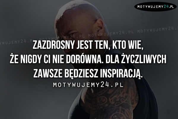 Zazdrosny jest ten, kto wie, że..