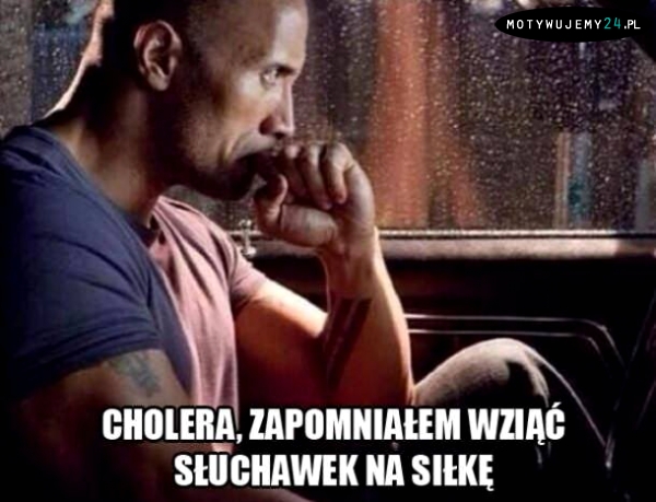 Zapomniałem wziąć..