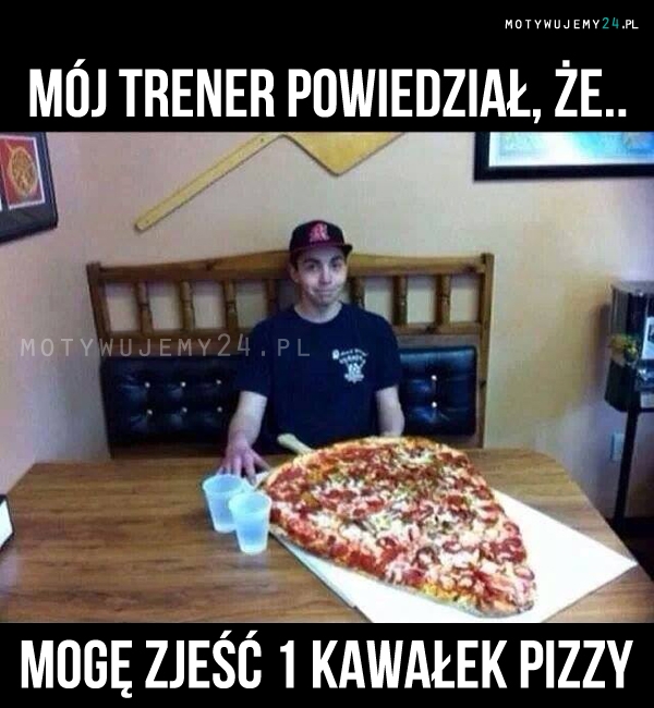 Mój trener powiedział..