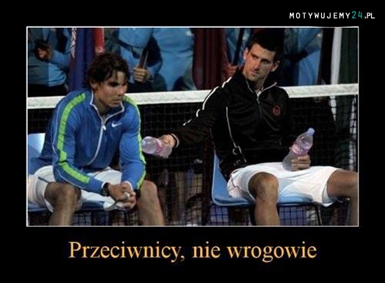 Przeciwnicy..