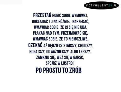 Przestań...