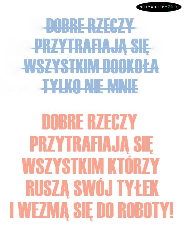 Dobre rzeczy ...