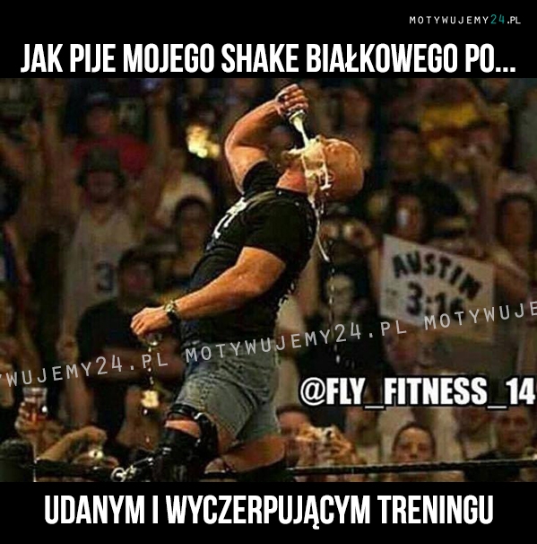 Jak piję mojego shake białkowego...