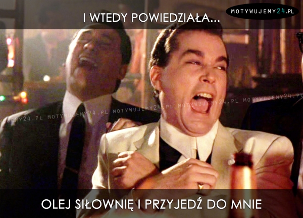 I wtedy powiedziała...