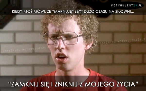 Kiedy ktoś mówi, że 