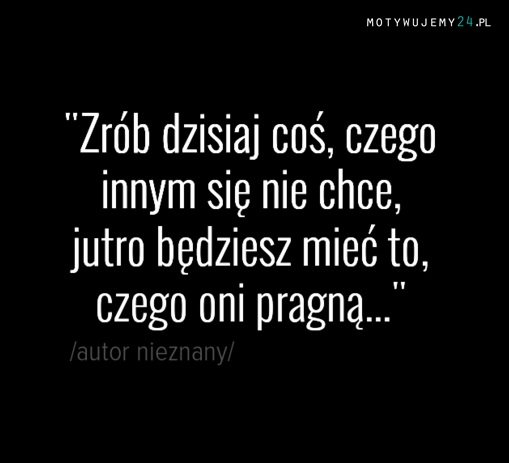 Zrób dziś coś...