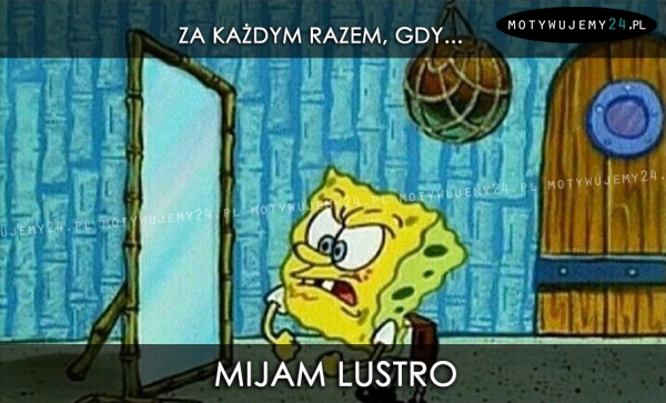 Za każdym razem, gdy...