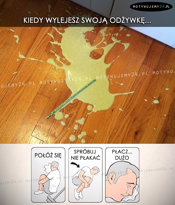 Kiedy wylejesz swoją odżywkę - instrukcja postępowania