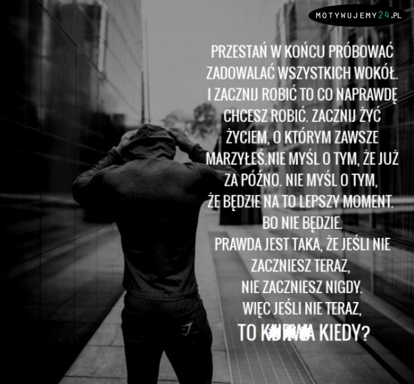 Przestań...