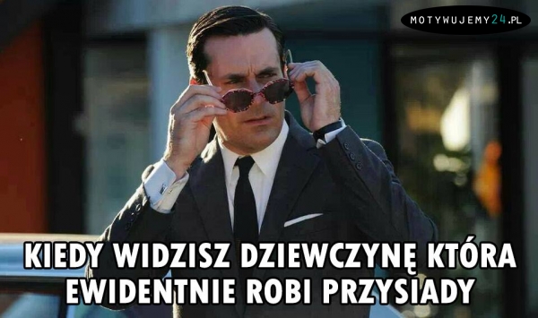 Kiedy widzisz...