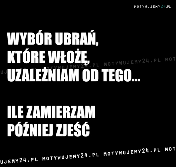Podstawowa zasada wyboru ubrań...