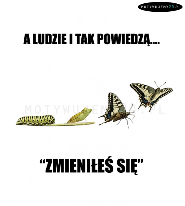 A ludzie i tak powiedzą...