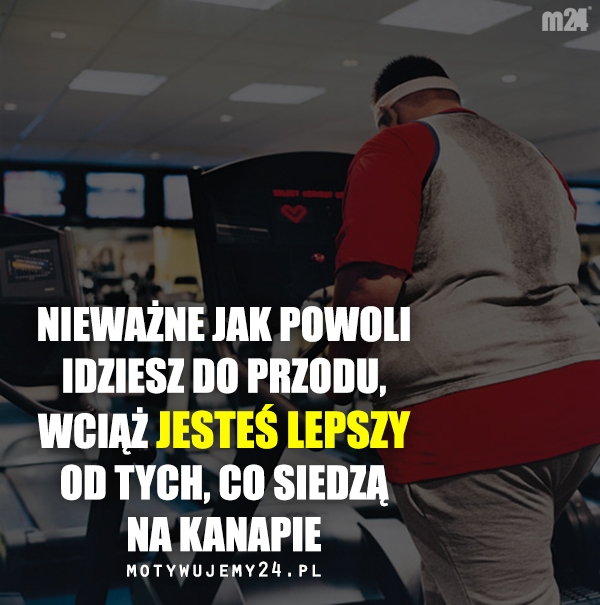 Powoli, ale do przodu...