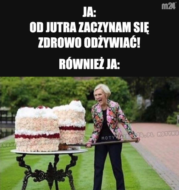 Ale jeszcze jest dzisiaj...