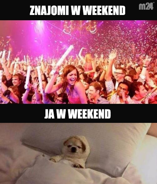 Ja i weekend